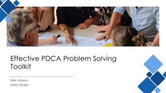 Effective PDCA Problem Solving Toolkit PPT Information AT
