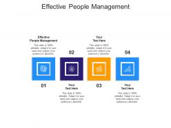 Effective people management ppt powerpoint presentation model graphics template cpb