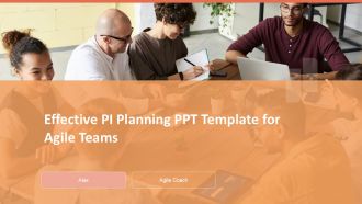Effective PI Planning PPT Template For Agile Teams PPT H
