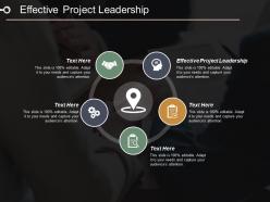 Effective project leadership ppt powerpoint presentation pictures slideshow cpb