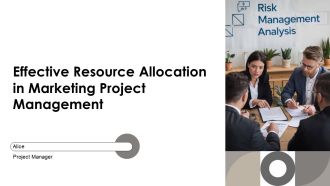 Effective Resource Allocation In Marketing Project Management PPT Designs AT