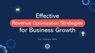 Effective Revenue Optimization Strategies For Business Growth Strategy CD