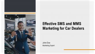 Effective SMS And MMS Marketing For Car Dealers PPT Mockup AT