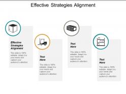 Effective strategies alignment ppt powerpoint presentation infographics introduction cpb
