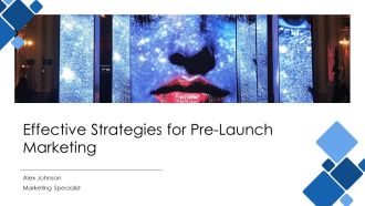 Effective Strategies For Pre Launch Marketing PPT Graphics AT