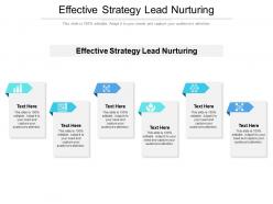 Effective strategy lead nurturing ppt powerpoint presentation gallery introduction cpb