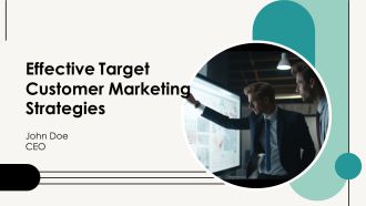 Effective Target Customer Marketing Strategies PPT Demonstration AT