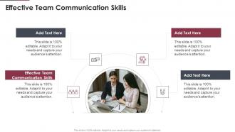 Effective Team Communication Skills In Powerpoint And Google Slides Cpb