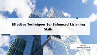 Effective Techniques For Enhanced Listening Skills PPT Slides AT