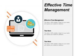 Effective time management ppt powerpoint presentation layouts vector cpb