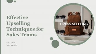 Effective Upselling Techniques For Sales Teams PPT Designs AT