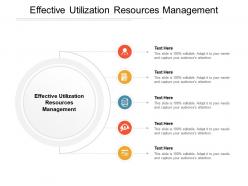Effective utilization resources management ppt powerpoint gallery cpb