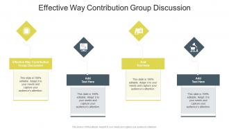 Effective Way Contribution Group Discussion In Powerpoint And Google Slides Cpb