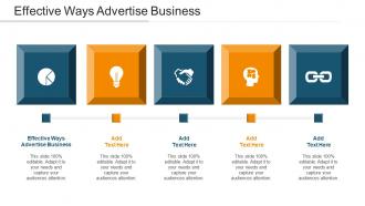 Effective Ways Advertise Business Ppt Powerpoint Presentation Infographics Microsoft Cpb