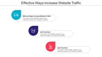 Effective Ways Increase Website Traffic Ppt Powerpoint Presentation Ideas Themes Cpb