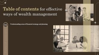 Effective Ways Of Wealth Management Powerpoint Presentation Slides Editable Researched