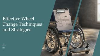 Effective Wheel Change Techniques And Strategies PPT Graphics AT