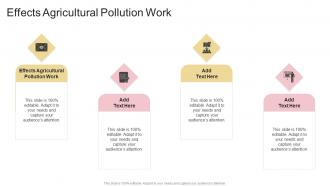 Effects Agricultural Pollution Work In Powerpoint And Google Slides Cpb