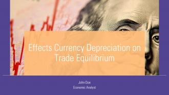Effects Currency Depreciation On Trade Equilibrium PPT Mockup ACP