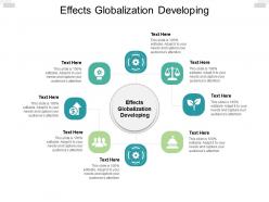 Effects globalization developing ppt powerpoint presentation infographic design cpb