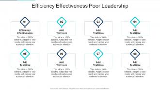 Efficiency Effectiveness Poor Leadership In Powerpoint And Google Slides Cpb