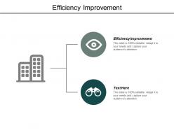 Efficiency improvement ppt powerpoint presentation influencers cpb
