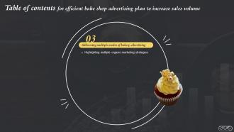 Efficient Bake Shop Advertising Plan To Increase Sales Volume Powerpoint Presentation Slides MKT CD V Slides Customizable