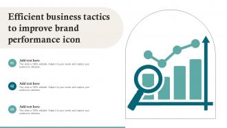 Efficient Business Tactics To Improve Brand Performance Icon
