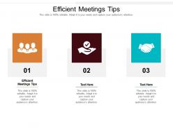 Efficient meetings tips ppt powerpoint presentation infographics demonstration cpb