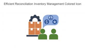 Efficient Reconciliation Inventory Management Colored Icon In Powerpoint Pptx Png And Editable Eps Format