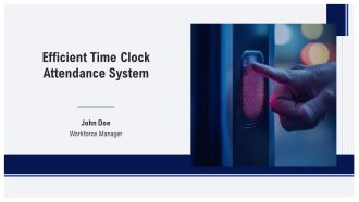 Efficient Time Clock Attendance System PPT Template AT