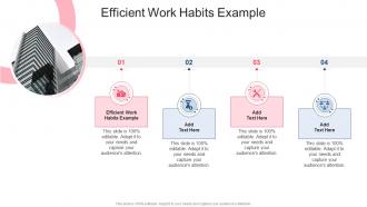 Efficient Work Habits Example In Powerpoint And Google Slides Cpb