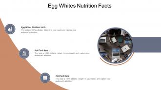 Egg Whites Nutrition Facts In Powerpoint And Google Slides Cpb