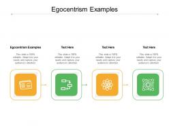 Egocentrism examples ppt powerpoint presentation infographic template graphic tips cpb