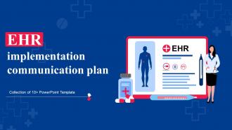 EHR Implementation Communication Plan Powerpoint Ppt Template Bundles