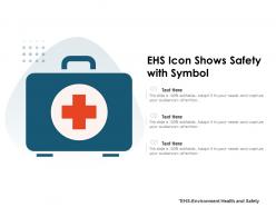 Ehs icon shows safety with symbol