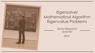 Eigensolver Mathematical Algorithm Eigenvalue Problems PPT Template ST ...