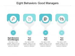 Eight behaviors good managers ppt powerpoint presentation professional slide download cpb