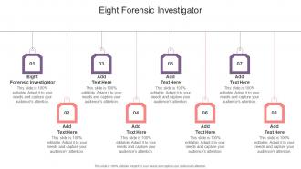 Eight Forensic Investigator In Powerpoint And Google Slides Cpb