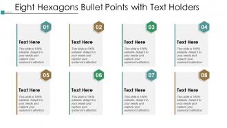 Eight hexagons bullet points with text holders