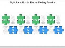 Eight parts puzzle pieces finding solution
