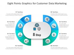Eight points graphics for customer data marketing infographic template