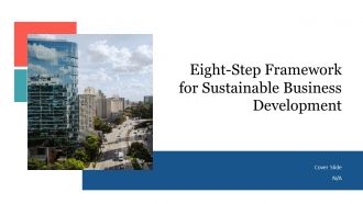 Eight Step Framework For Sustainable Business Development PPT Template AT