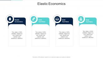 Elastic Economics In Powerpoint And Google Slides Cpb