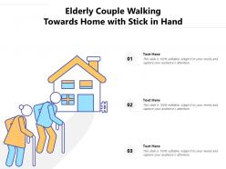 Elderly couple walking towards home with stick in hand