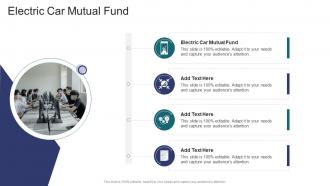 Electric Car Mutual Fund In Powerpoint And Google Slides Cpb