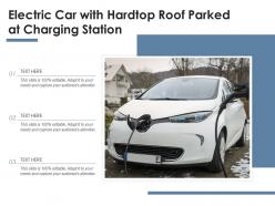 Electric car with hardtop roof parked at charging station