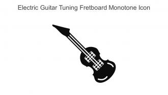 Electric Guitar Tuning Fretboard Monotone Icon In Powerpoint Pptx Png And Editable Eps Format