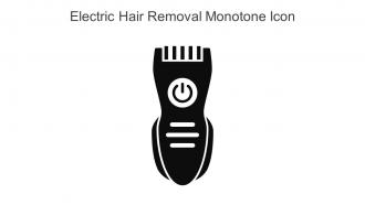 Electric Hair Removal Monotone Icon In Powerpoint Pptx Png And Editable Eps Format
