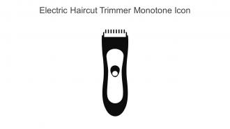 Electric Haircut Trimmer Monotone Icon In Powerpoint Pptx Png And Editable Eps Format